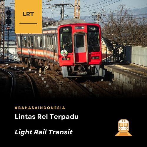 lrt Lintas Rel Terpadu Light Rail Transit